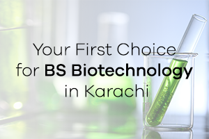 MAJU: Your First Choice for BS Biotechnology in Karachi