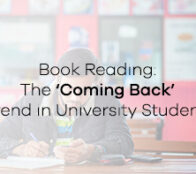 Book Reading: The ‘Coming Back’ Trend in University Students