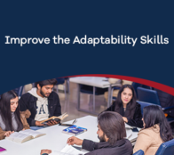 Improve the Adaptability Skills