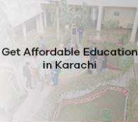 Get Affordable Education in Karachi