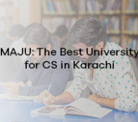 MAJU: The Best University for CS in Karachi